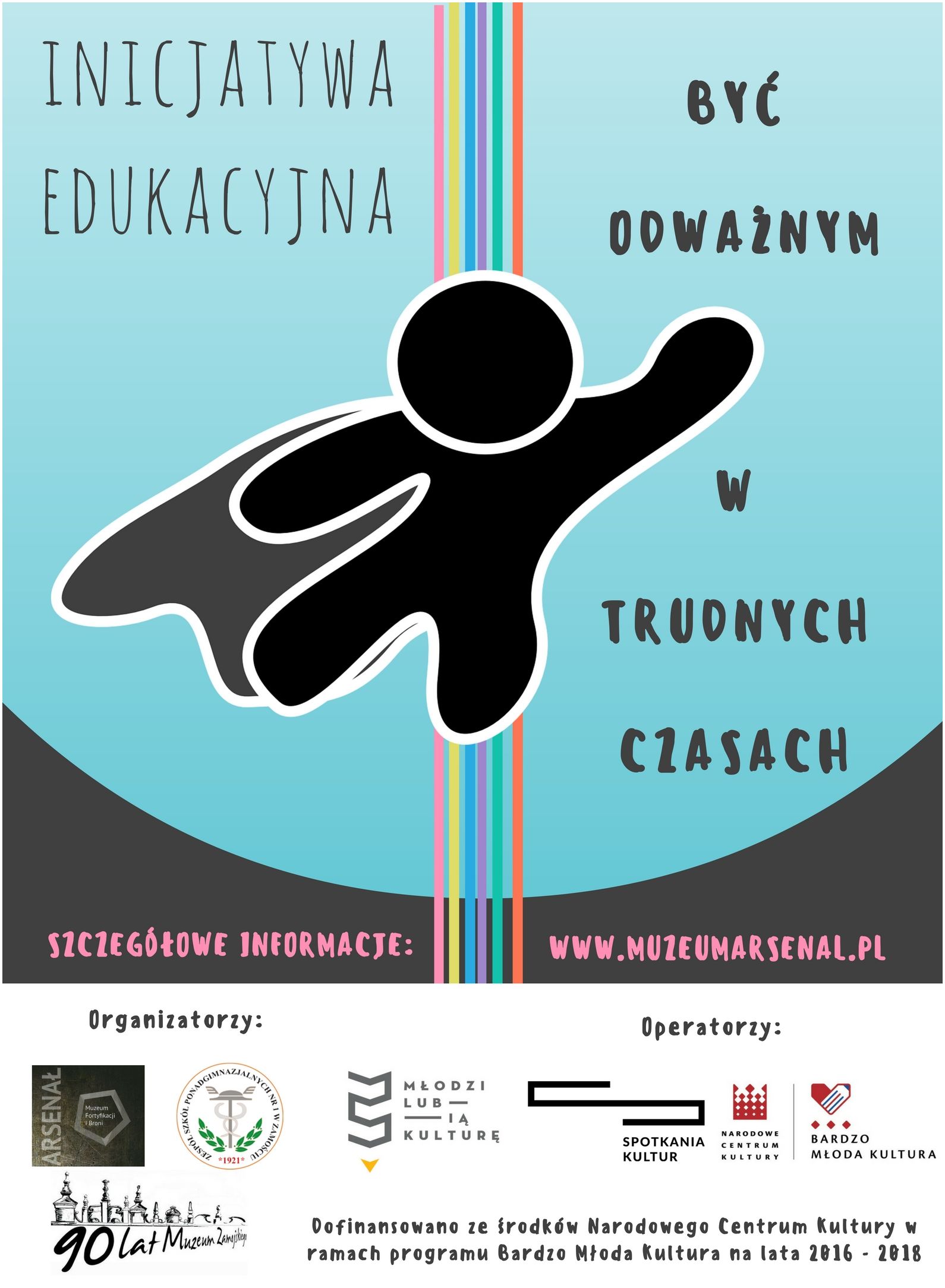 Być odważnym w trudnych czasach plakat